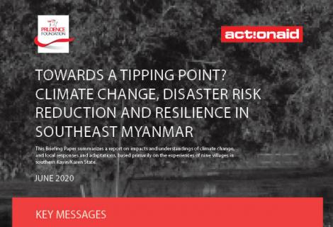 CLIMATE CHANGE, DISASTER RISK REDUCTION AND RESILIENCE IN SOUTHEAST MYANMAR